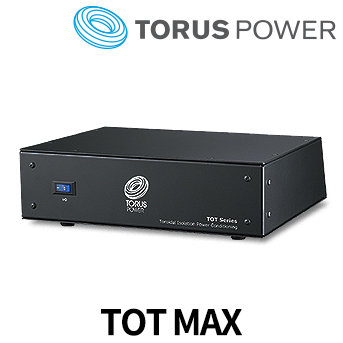 TORUS POWER<BR>TOT MAX 環形電源處理器